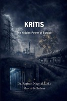 Raphael Nagel (U. A.) | Kritis - The Hidden Power Of Europe | Taschenbuch (2026)