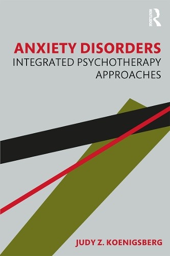 Anxiety Disorders by Judy Z. Koenigsberg - 9780367086640