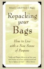 Repacking Your Bags by Leider, Richard J.