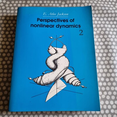 Perspectives of Nonlinear Dynamics: Volume 2 by E. Atlee Jackson (Paperback,...
