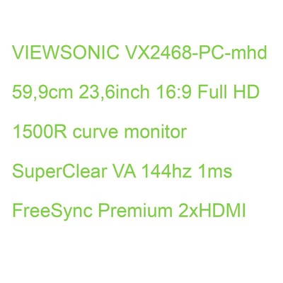 VIEWSONIC VX2468-PC-mhd 59,9cm 23,6inch 16:9 Full HD 1500R curve monitor SuperCl