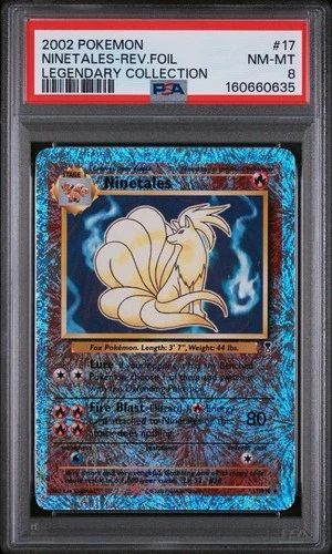Ninetales 17/110 Legendary Collection Reverse Holo PSA 8 New Cert!