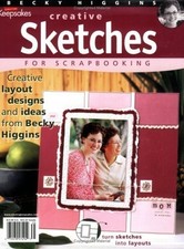 Creative Sketches for Scrapbooking by Becky Higgins 2003-02-04 