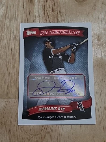 2010 Topps JERMAINE DYE Peak Performance Autograph #PPA-JD Auto White Sox