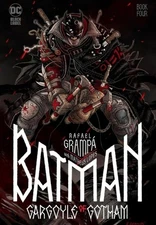 BATMAN GARGOYLE OF GOTHAM #4 (OF 4) CVR A RAFAEL GRAMPA (MR) *2/18/26*