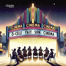 O-Celli O-Celli Fait Son Cinéma (CD) Album