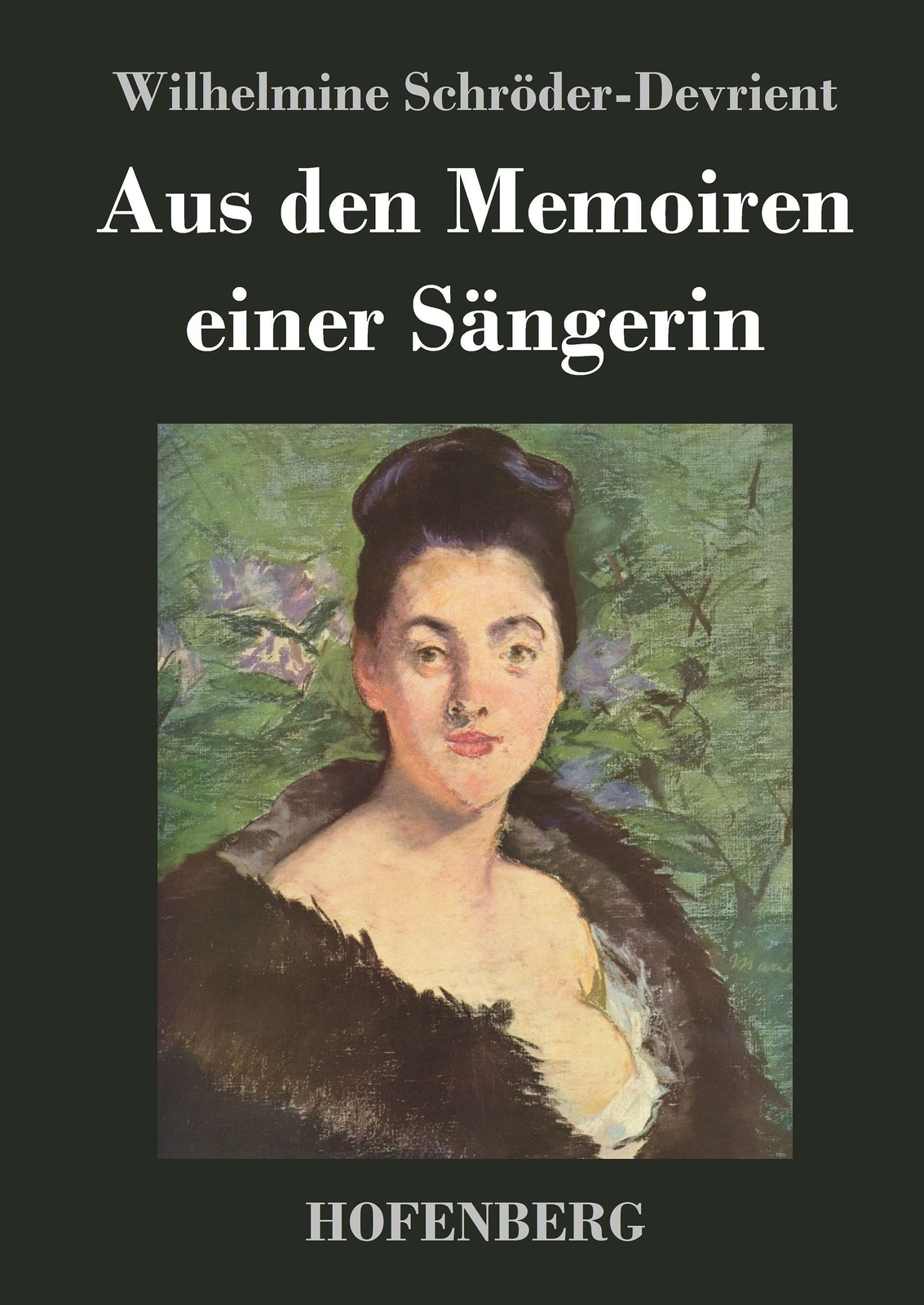 Thumbnail - Aus Den Memoiren Einer Sängerin, Wilhelmine Schröder-devrient