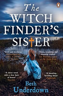The Witchfinders  Sister: The captivating Richard & Judy Book Club historical th