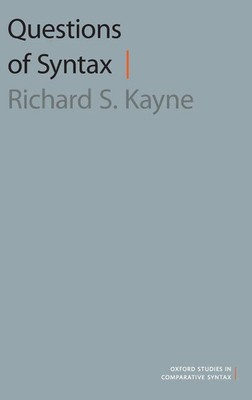 Questions of Syntax | Kayne | Buch | Gebunden | Englisch | 2019 | ACADEMIC