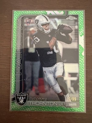 2025 Topps Chrome Green Rookie Dont'e Thornton Jr 12/99 Las Vegas Raiders 