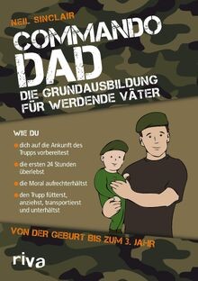Commando Dad (Deutsche Ausgabe): Die Grundausbildun... | Buch | Zustand sehr gut