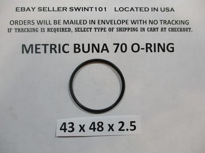 43mm ID x 48mm OD x 2.5mm thick O-ring.  Buna-70.   Quan 1.