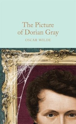 Oscar Wilde The Picture of Dorian Gray (Hardback) Macmillan Collector's Library