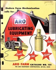 1953 Aro Farm Catalog No 121 Lubricating Equipment ARO Equipment Corp Bryan OH