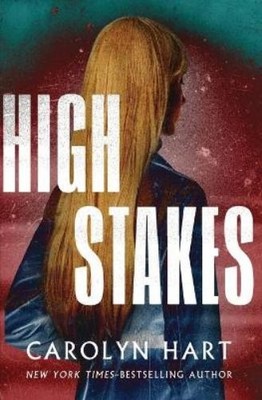 Carolyn Hart High Stakes (Paperback)