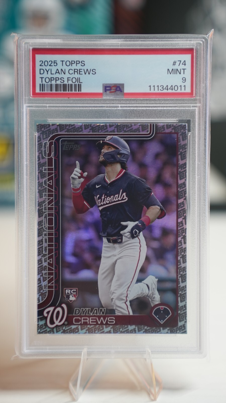 2025 Topps Series 1 - Dylan Crews RC #74 Topps Foil Pattern (PSA 9)