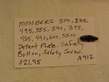 Item# A412 - Mossberg 500 Safety Parts