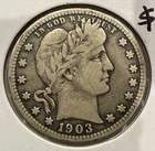1903 Barber Quarter 25C Silver U.S. Coin - F Detail (U57)