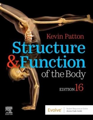 Structure & Function of the Body - - Hardcover, by Patton PhD Kevin - Very Good