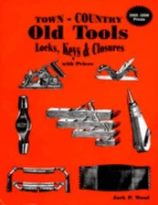 Town-Country Old Tools : Locks, Keys and Closures with Prices Jac