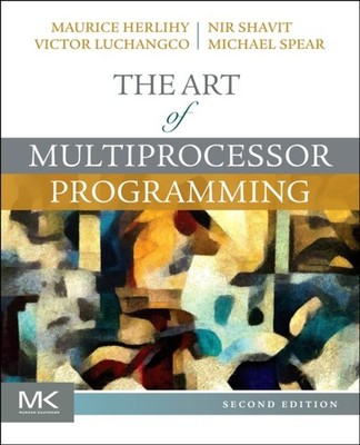 The Art of Multiprocessor Programming by Maurice  Herlihy PAPERBACK
