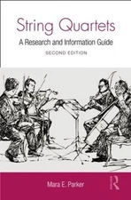 String Quartets: A Research and Information Guide by Mara Parker (English) Paper