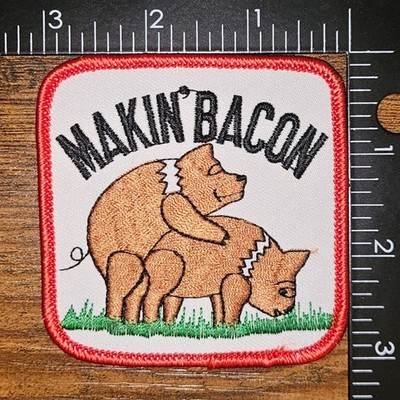 Makin' Bacon Spoof Humor Joke Vintage Retro Pig Patch