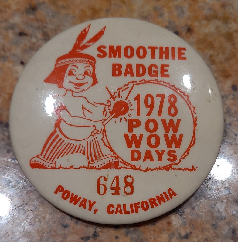 1978 Pow Wow Days Smoothie Pinback Badge Poway CA Carnivals H.W. Singleton 648