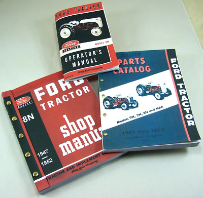 Lot 3 Ford 8N Tractor Manuals Shop Operators Parts Catalog Service Repair Owner