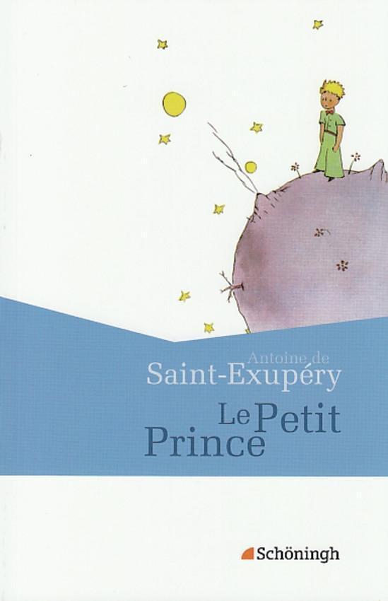 Thumbnail - Le Petit Prince | (französische Ausgabe) | Antoine De Saint-exupery |