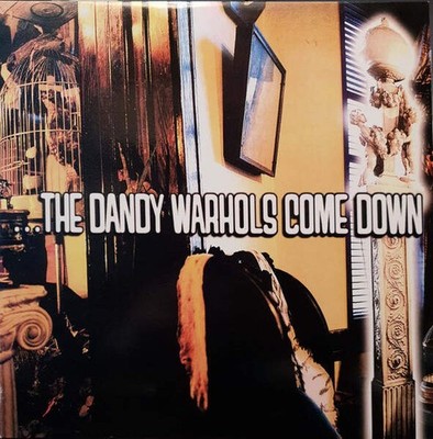 The Dandy Warhols - ...The Dandy Warhols Come Down (VINYL)