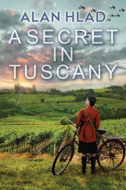 A Secret in Tuscany by Alan Hlad PAPERBACK 9781496745583