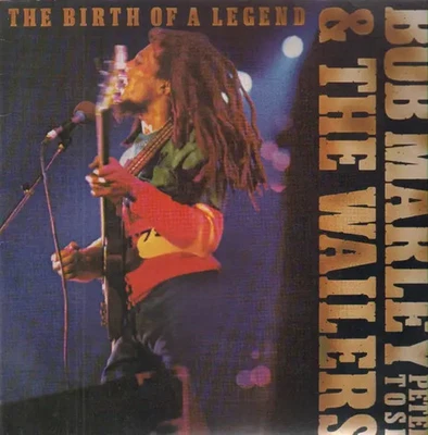 Bob Marley & The Wailers The Birth of a Legend · Lp
