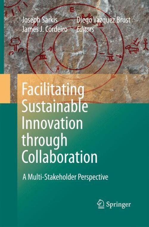 Thumbnail - Joseph Sarkis (u. A.) | Facilitating Sustainable Innovation Through...