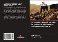 Endar Hidayat (U. A.) | Utilisation Des DéChets De La Biomasse Et Des Eaux...