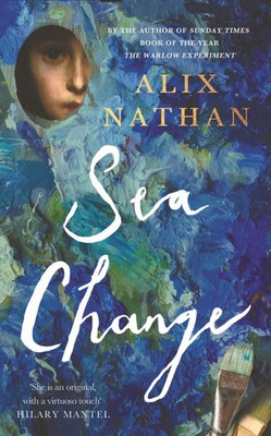 Alix Nathan | Sea Change | Buch | Englisch (2021) | Gebunden | Profile Books Ltd