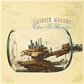 Patrick Watson - Close to Paradise (2010) CD  **New & Sealed**  ( Digipak )