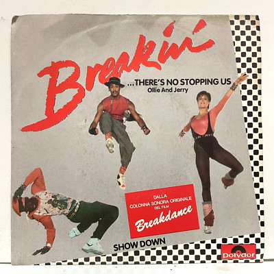 Ollie And Jerry - Breakin'... There's No Stopping Us; vinyl 45RPM 7'' unplayed