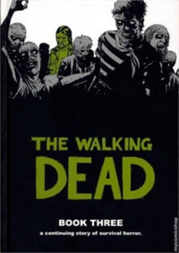 Thumbnail - Robert Kirkman The Walking Dead Book 3 (gebundene Ausgabe) (us Import)