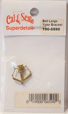 Cal-Scale #6590 Bell Large Yoke Bracket