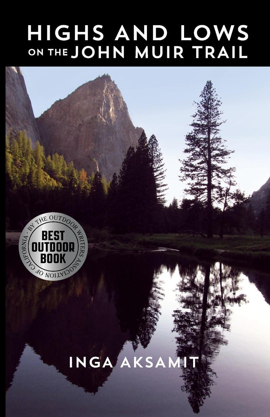 Thumbnail - Highs And Lows On The John Muir Trail Inga Aksamit Taschenbuch