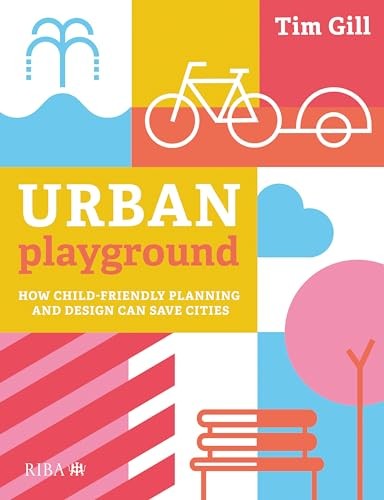 Urban Playground by Tim Gill (Paperback Book) - Image 4