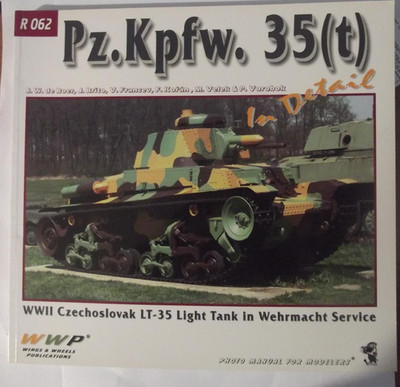 Wings & Wheels Publications - Pz.Kpfw. 35(t) im Detail (R62)