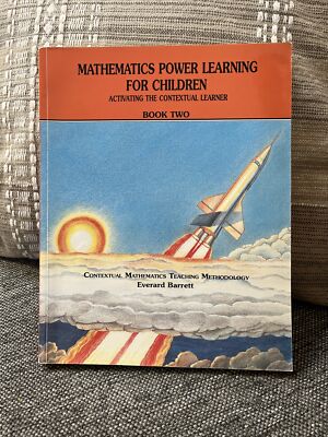 Mathematics Power Learning for Children: Activating the Contextual Learner Book
