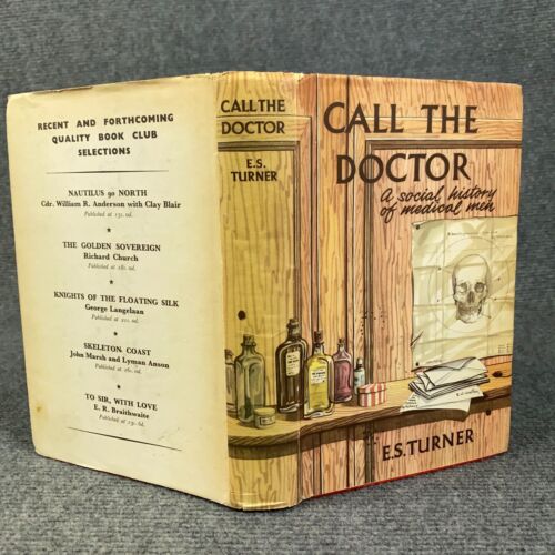 Call the Doctor E.S. Turner A Social History of Medical Men 1958 1st Edition HC - Picture 3 of 16