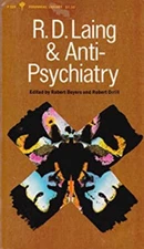 R. D. Laing and Anti-Psychiatry Paperback