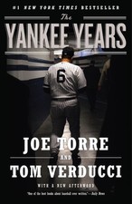 The Yankee Years - paperback Verducci, Tom|Torre, Joe