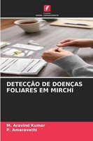 M. Aravind Kumar (U. A.) | DetecÇÃO De DoenÇAs Foliares Em Mirchi | Taschenbuch