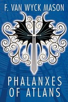 F. Van Wyck Mason | Phalanxes Of Atlans | Taschenbuch | Englisch (2010)