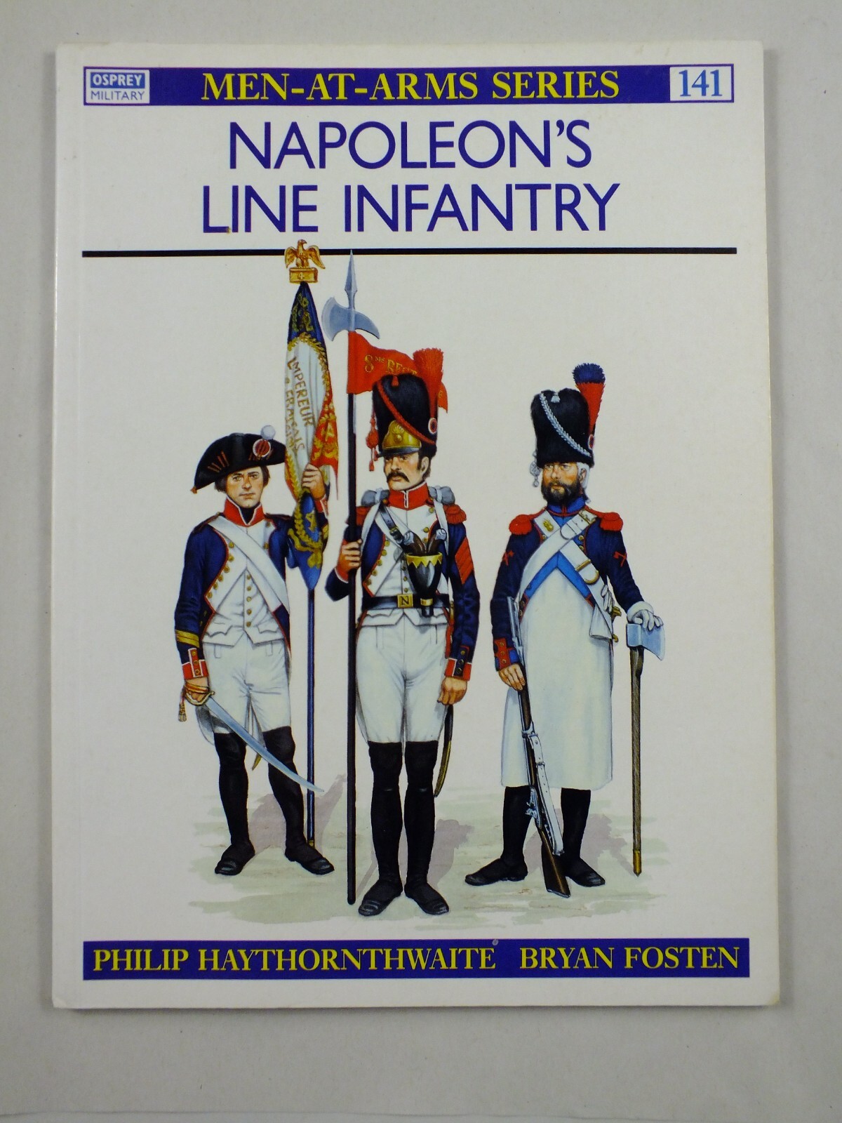 Napoleon's Line Infantry (Men at Arms Series, 141)